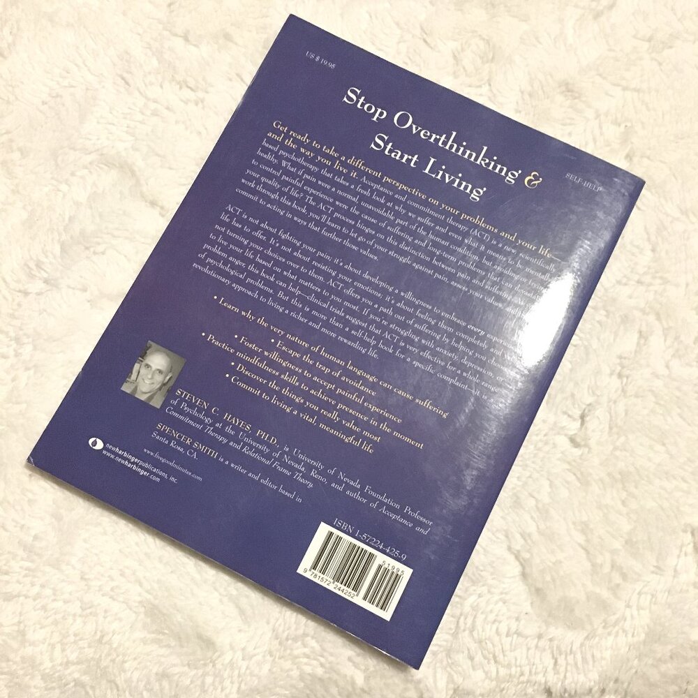 'Get Out of Your Mind and Into Your Life' Steven Hayes Softcover CBT Copy 2 - Picture 2 of 5